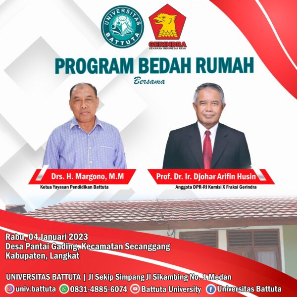 Universitas Battuta Bersama Partai Gerindra Sumatera Utara Laksanakan Bedah Rumah.