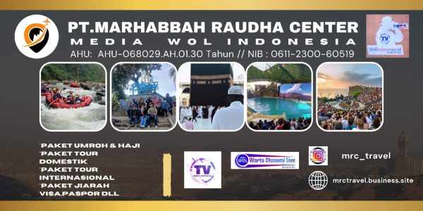Media Wol Indonesia Bekerja Sama Dengan PT MRC Travel Mempromosikan Pariwisata.